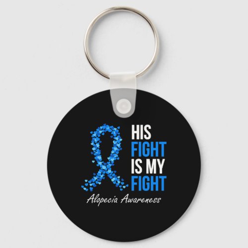 Awareness His Fight Is My Fight I Wear Blue Ribbon Keychain