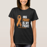 Awareness His Fight Is My Fight Leukemia 