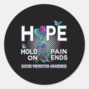 Awareness Hope Acronym Hold On Pain Ends Gift Classic Round Sticker