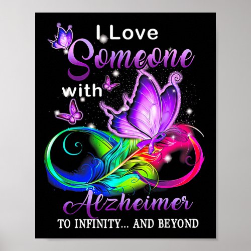 Awareness I Love Someone With Heimer  Poster