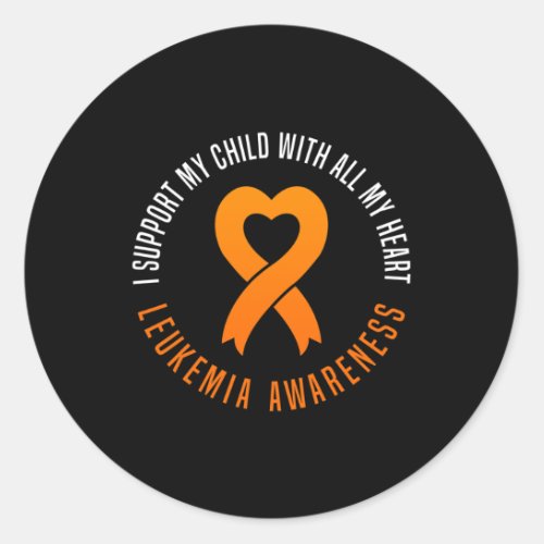 Awareness I Support My Child With All My Heart  Classic Round Sticker