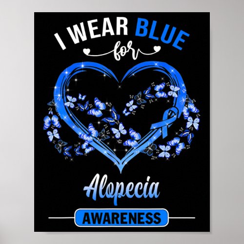 Awareness I Wear Blue Butterfly Heart  Poster