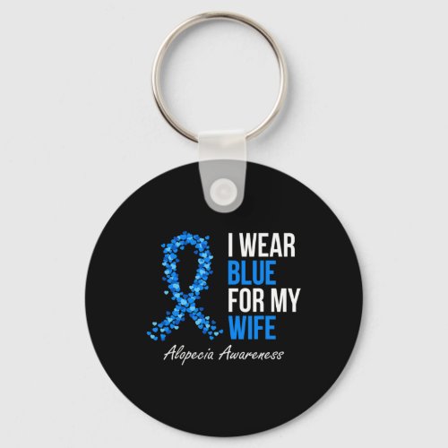 Awareness I Wear Blue For My Wife Blue Ribbon  Keychain