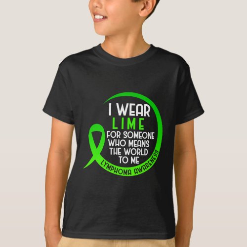 Awareness I Wear Lime For Someone  T_Shirt