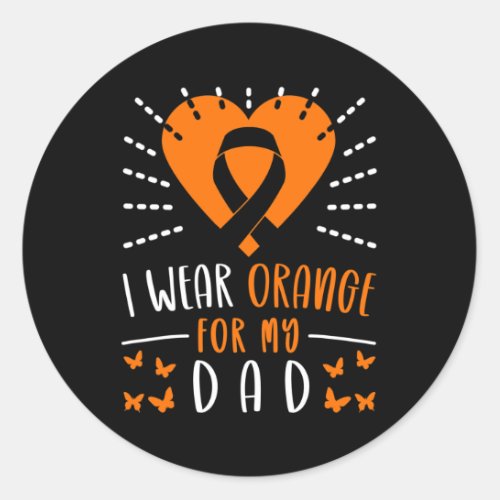 Awareness I Wear Orange For My Dad Heart  Classic Round Sticker