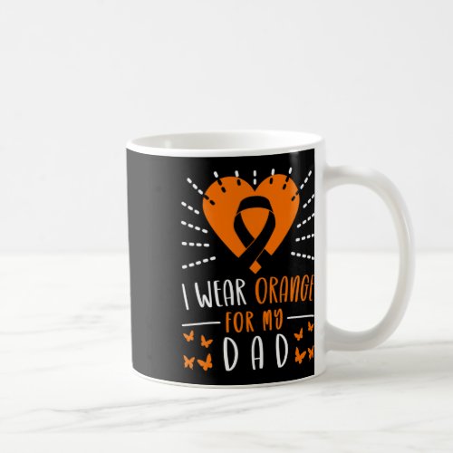 Awareness I Wear Orange For My Dad Heart  Coffee Mug