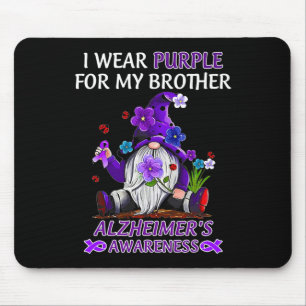 Awareness I Wear Purple For My Brother Gnome Mouse Pad