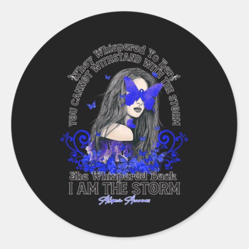 Awareness Im The Storm Girl Butterfly Ribbon  Classic Round Sticker