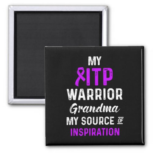 Awareness Immune Thrombocytopenia Warrior Survivor Magnet