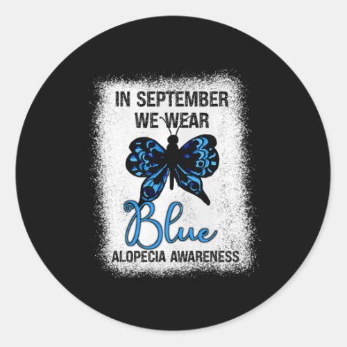 Awareness In September We Wear Blue Butterfly  Classic Round Sticker