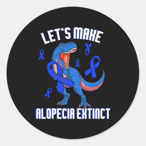 Awareness Lets Make Alopecia Extinct Blue Ribbon  Classic Round Sticker