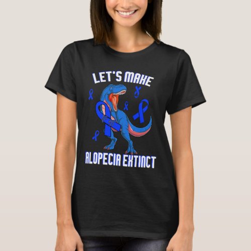 Awareness Lets Make Alopecia Extinct Blue Ribbon  T_Shirt