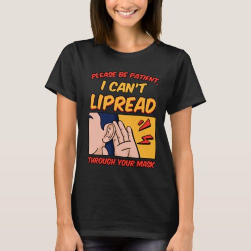 Awareness Lipreading Hearing Loss Asl  T_Shirt