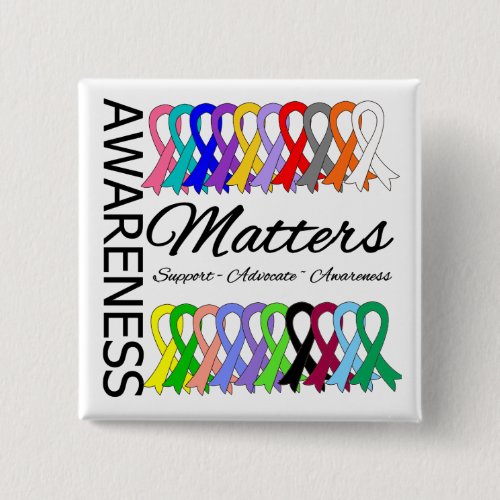 Awareness Matters Ribbons Of Cancer Pinback Button