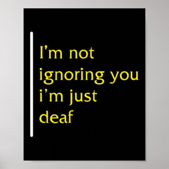 Awareness Month Asl Language Support Not Ignoring  Poster (Front)