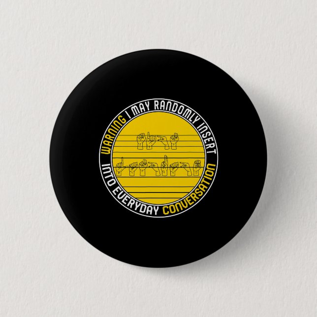 Awareness Month Asl Randomly Insert Love Deaf Comm Button (Front)