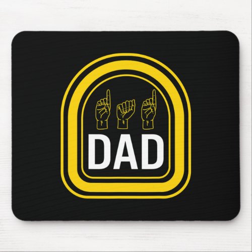 Awareness Month Dad Asl Fathers Day Gift Trendy D Mouse Pad