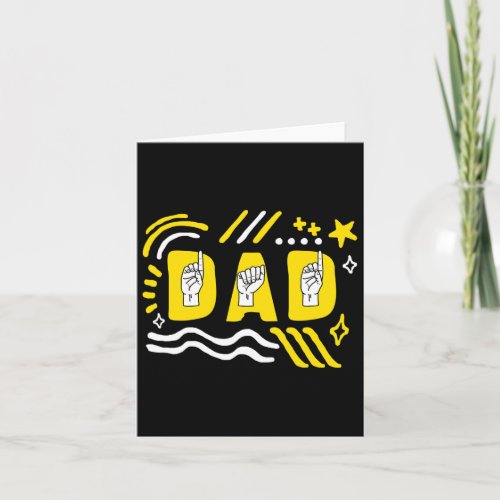 Awareness Month Dad Asl Fathers Day Gift Trendy T Card