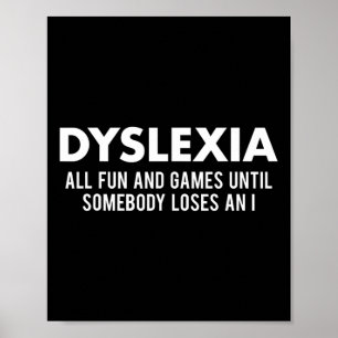 Awareness Month Funny Dyslexic Quote Warrior Poster