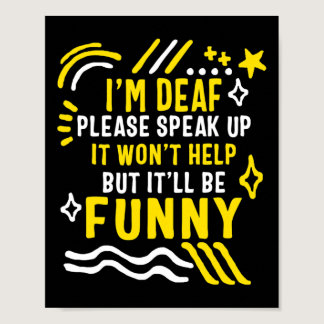 Awareness Month I'm Deaf Please Speak Up Asl Langu Poster