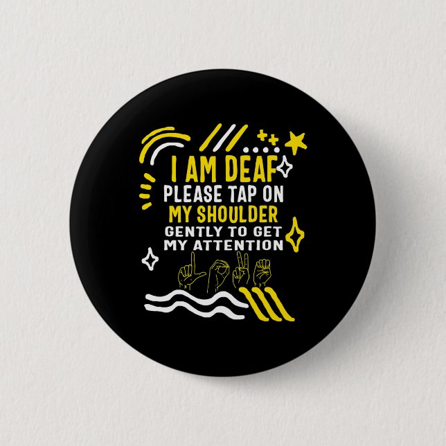 Awareness Month I'm Deaf Tap My Shoulder Asl Langu Button (Front)