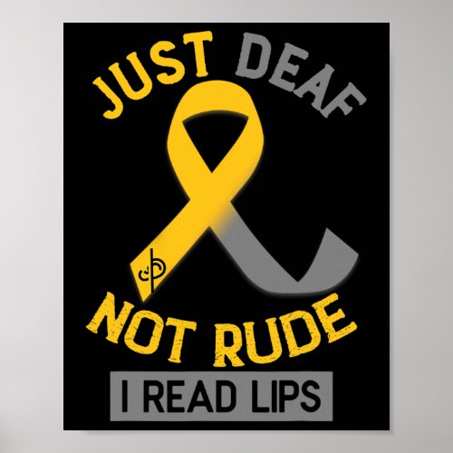 Awareness Month Just Deaf Not Rude Asl Sign Langua