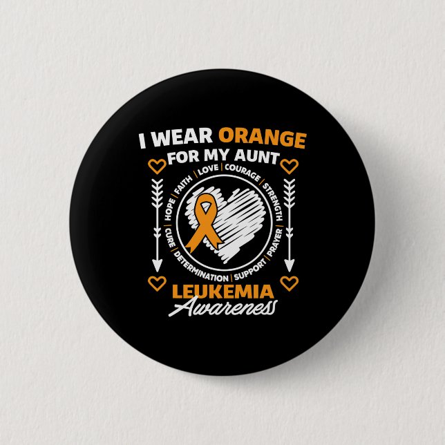 Awareness Month Support I Wear Orange For My Aunt  Button (Front)
