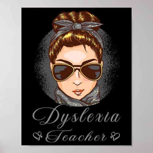 Awareness Month Therapist Dyslexia Teacher  Poster