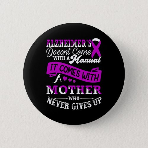 Awareness Mother Support Heimer Warrior Mom  Button