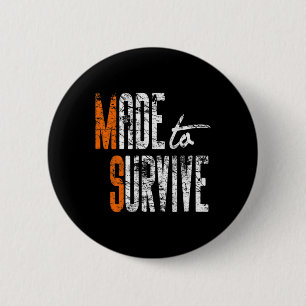 Awareness - Multiple Sclerosis Warrior Button