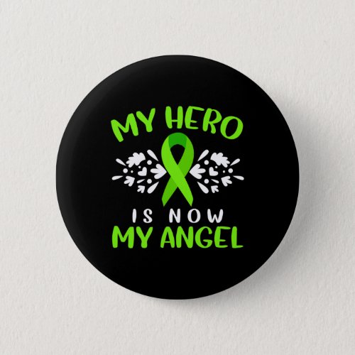 Awareness My Hero Is Now My Angel Butterfly  Button