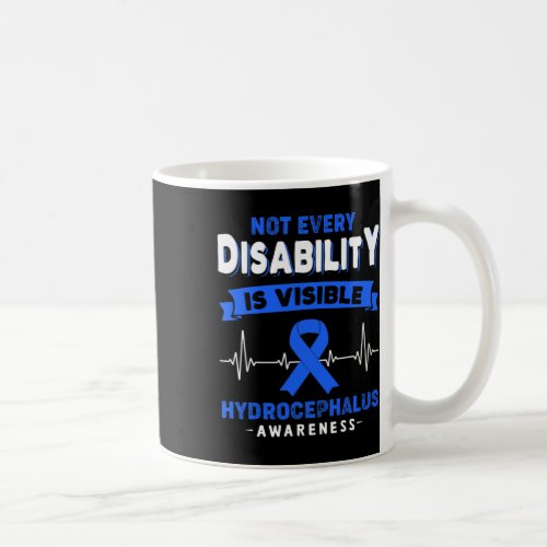 Awareness Not Every Disability Is Visible  Coffee Mug