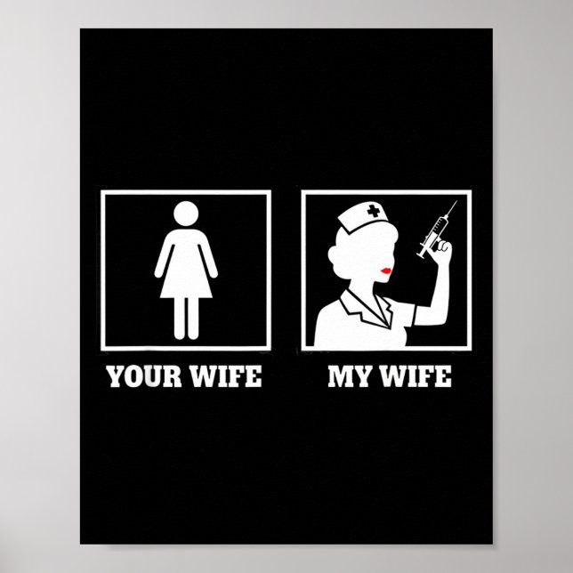 Awareness Nurse Design, Your Wife My Wife  Poster (Front)