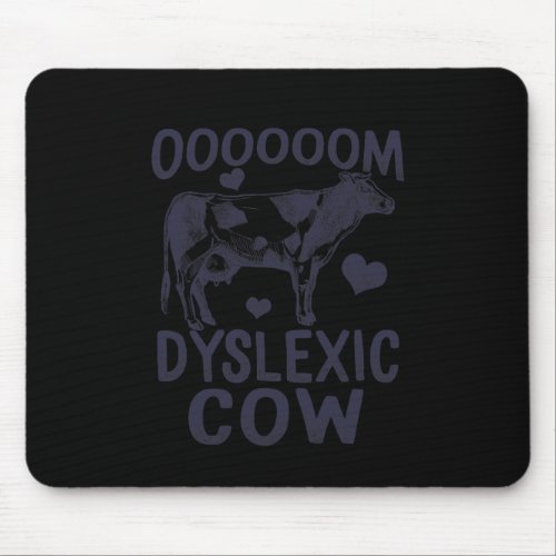 Awareness Oooom Dyslexic Cow Reading Learning Farm Mouse Pad