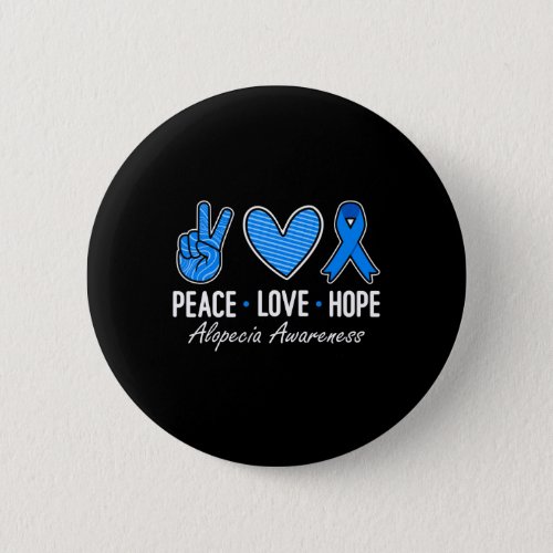 Awareness Peace Love Hope I Wear Blue Ribbon  Button