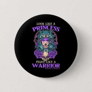 Awareness Princess Fight Like A Warrior  Button