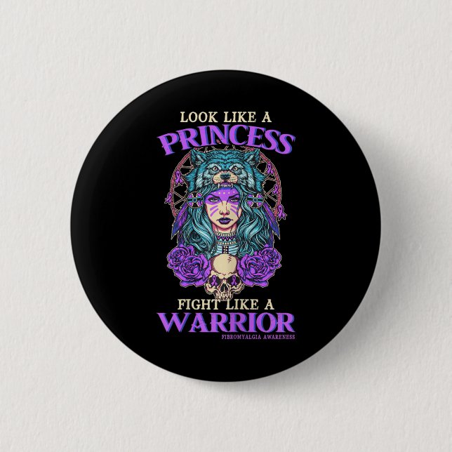 Awareness Princess Fight Like A Warrior  Button (Front)