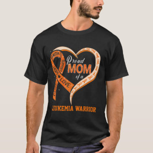 Awareness Proud Mom Of A Leukemia Warrior 1 T-Shirt