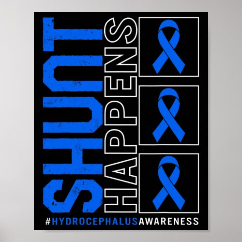 Awareness Shunt Happens Blue Ribbon Neurosurge 4  Poster