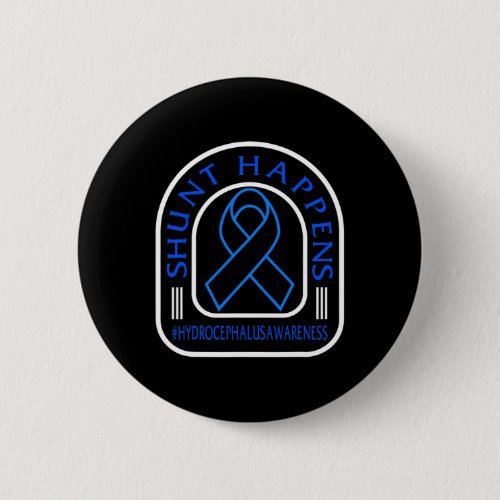 Awareness Shunt Happens Blue Ribbon Neurosurge 5  Button