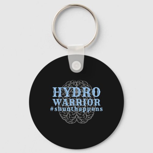 Awareness Shunt Happens Hydro Warrior  Keychain