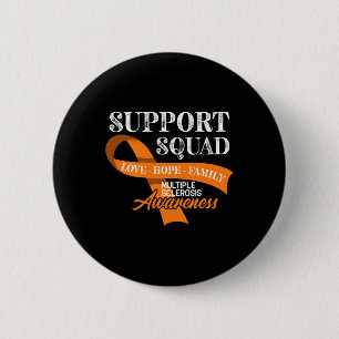 Awareness Squad I Ed Ms Multiple Sclerosis 1  Button