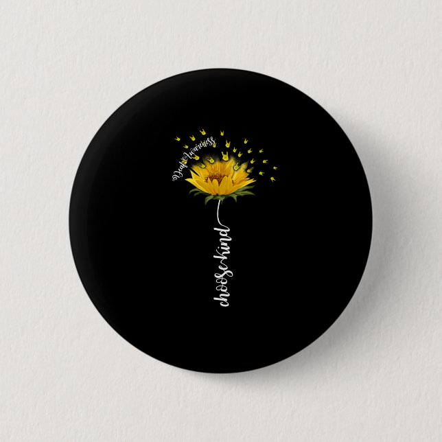 Awareness Sunflower Choose Kind Yellow Ribbon Asl  Button (Front)