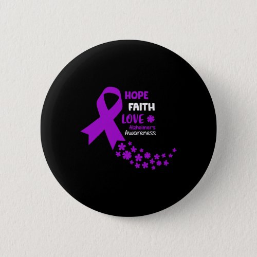 Awareness Tee Hope Faith Love Heimers Awarenes  Button