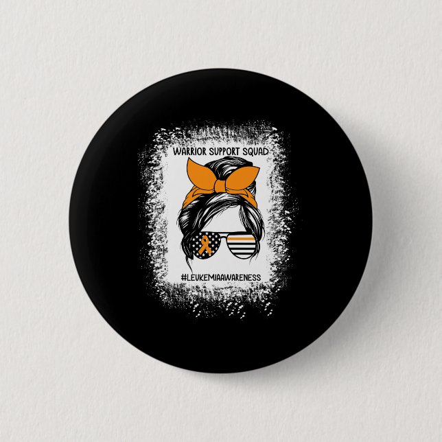 Awareness Warrior Support Squad Messy Bun Sungl  Button (Front)