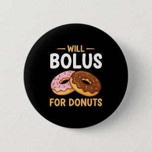 Awareness Will Bolus For Donuts, Diabetes (t1d) Bo Button