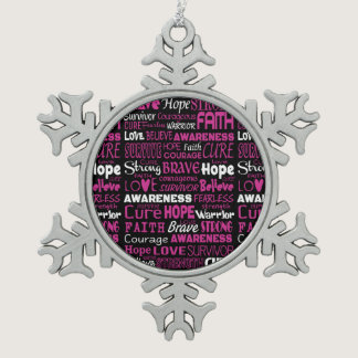 Awareness Words...Breast Cancer Snowflake Pewter Christmas Ornament