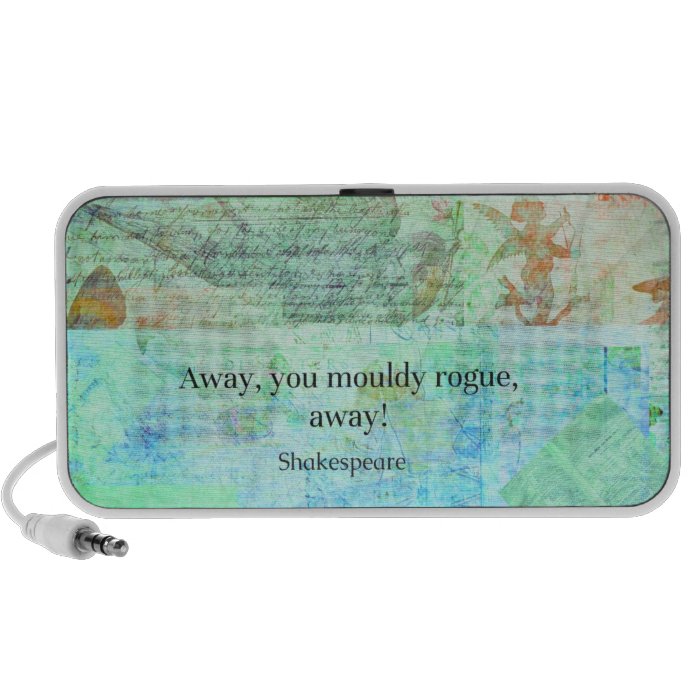 Away, you mouldy rogue, away Shakespeare Insult iPhone Speaker