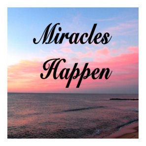 AWE INSPIRING MIRACLES HAPPEN SUNRISE PHOTO POSTER