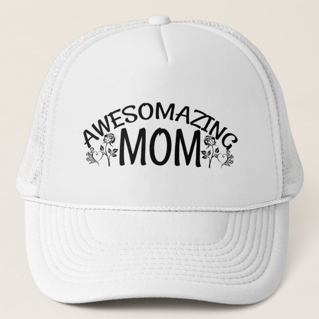 Awesomazing Mom Trucker Hat (Front)